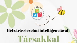 4. hét - Társakkal a mézhegyen Hét záró érzelmi intelligenciát fejlesztő játékos gyakorlatok